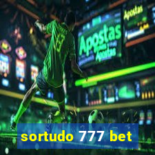 sortudo 777 bet