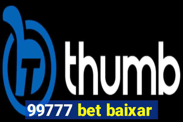 99777 bet baixar