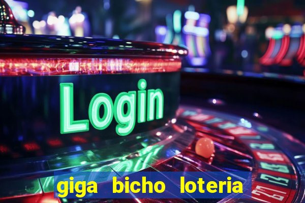 giga bicho loteria dos sonhos