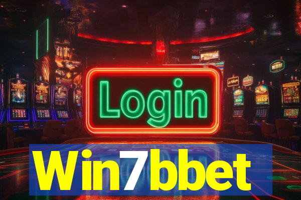 Win7bbet