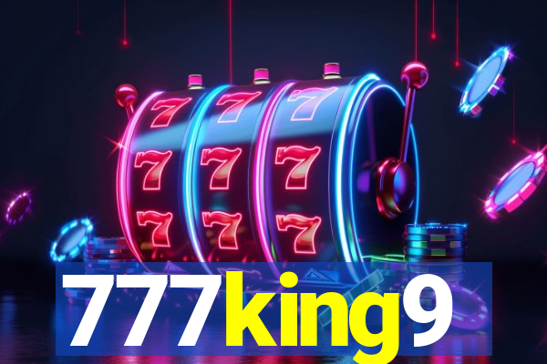 777king9