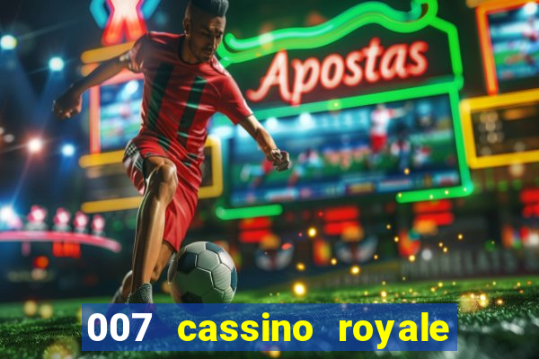 007 cassino royale download dublado 4shared