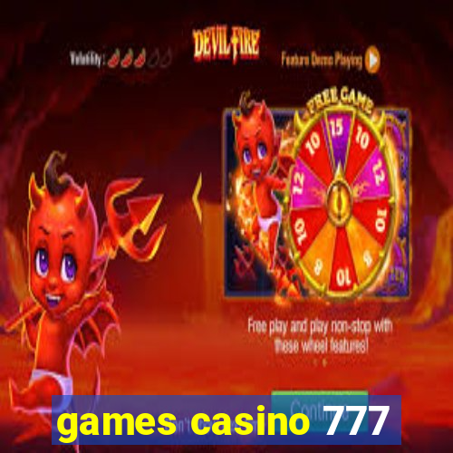 games casino 777