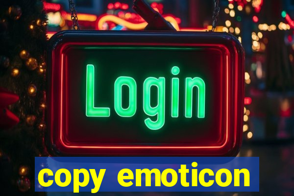 copy emoticon