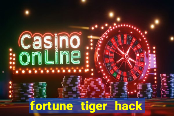 fortune tiger hack apk dinheiro infinito