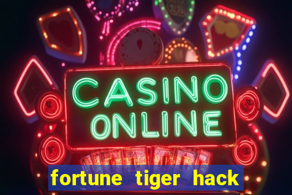 fortune tiger hack apk dinheiro infinito