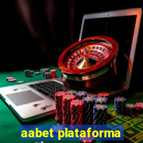 aabet plataforma