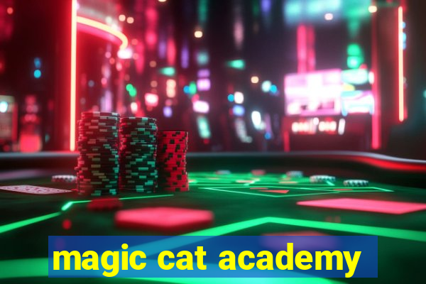 magic cat academy