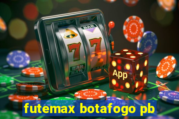 futemax botafogo pb