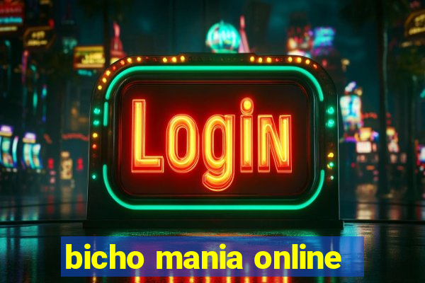 bicho mania online