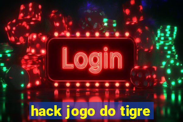 hack jogo do tigre