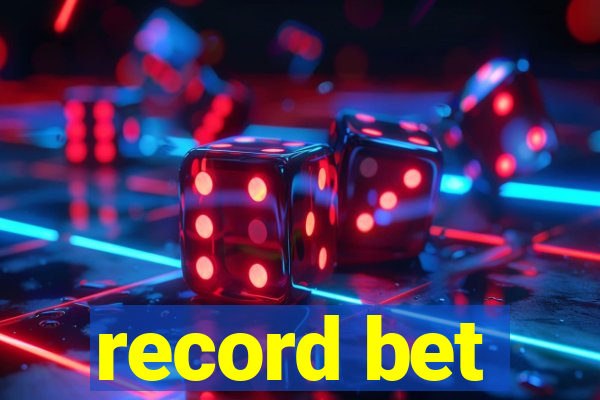 record bet