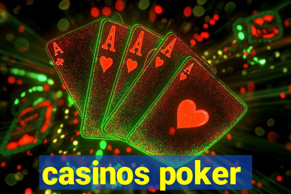 casinos poker