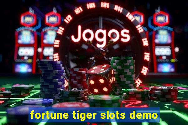 fortune tiger slots demo