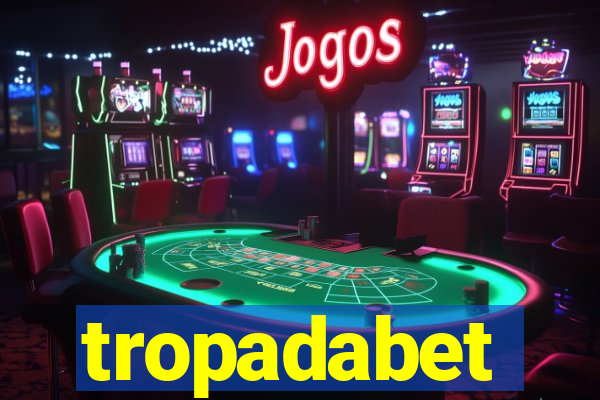 tropadabet