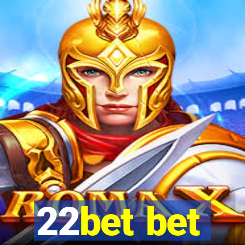 22bet bet