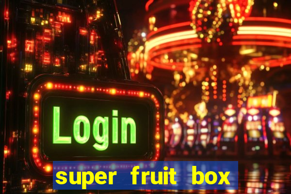 super fruit box onde comprar