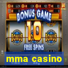 mma casino