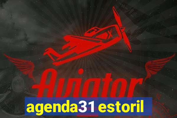 agenda31 estoril