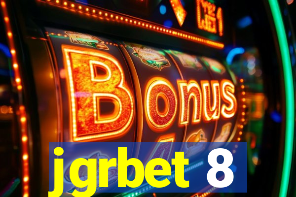 jgrbet 8