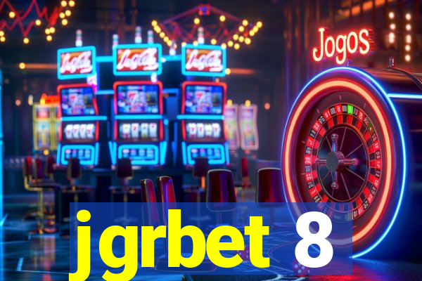 jgrbet 8