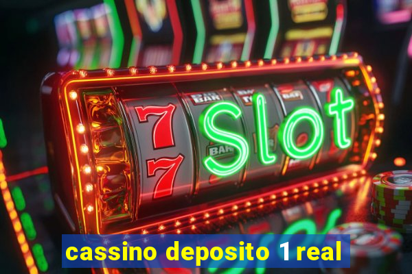 cassino deposito 1 real