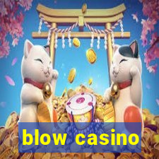 blow casino