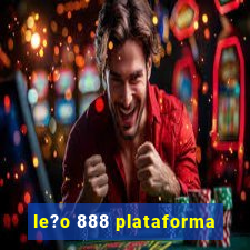 le?o 888 plataforma