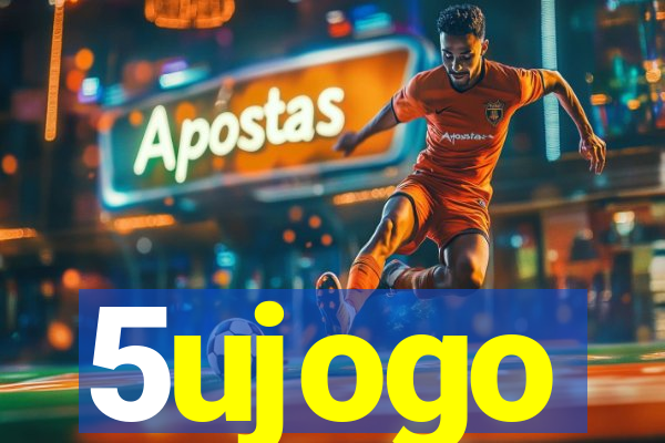 5ujogo