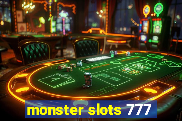 monster slots 777