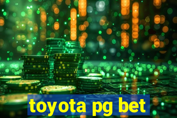 toyota pg bet