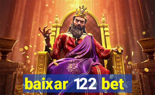 baixar 122 bet