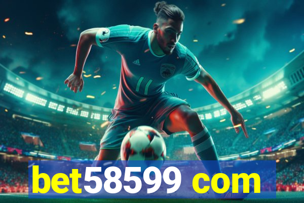 bet58599 com