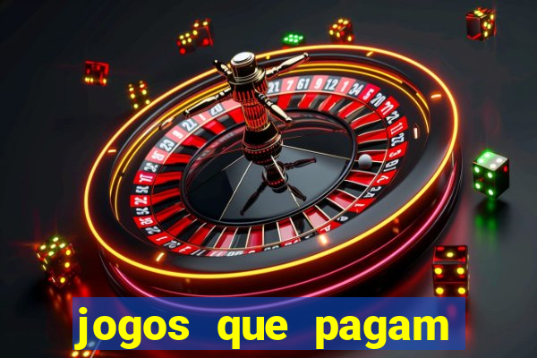 jogos que pagam por jogar