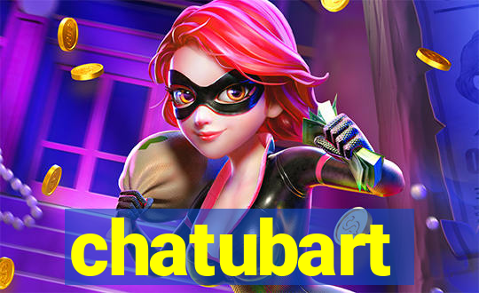 chatubart