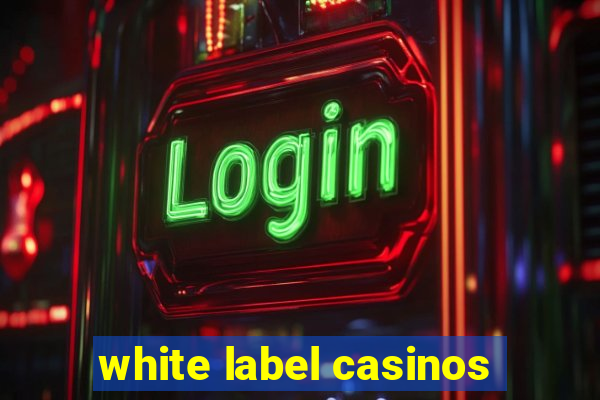 white label casinos