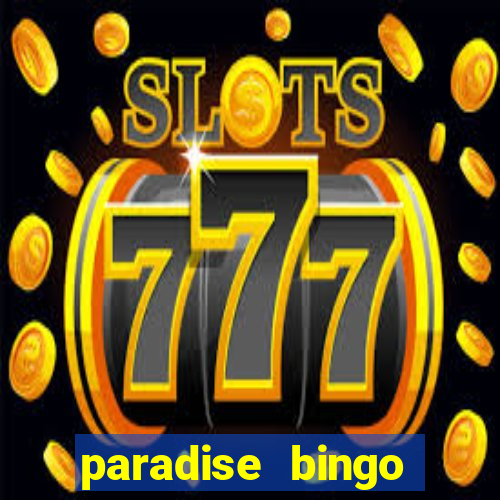 paradise bingo windsor ontario