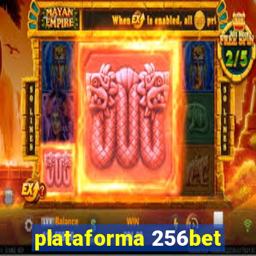 plataforma 256bet