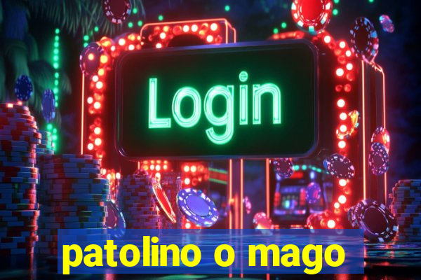 patolino o mago