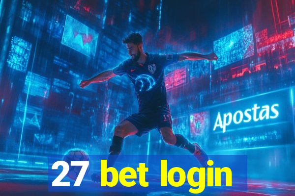 27 bet login