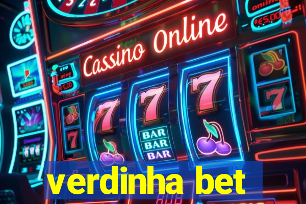 verdinha bet