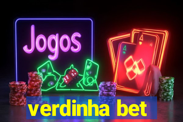 verdinha bet