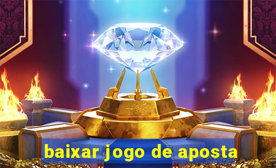 baixar jogo de aposta