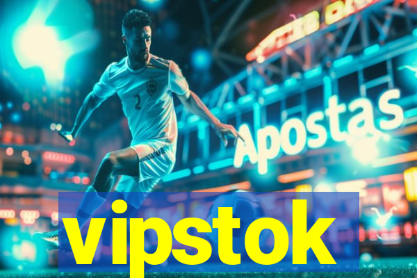 vipstok