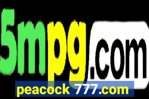 peacock 777.com