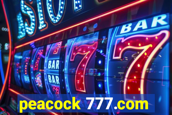 peacock 777.com