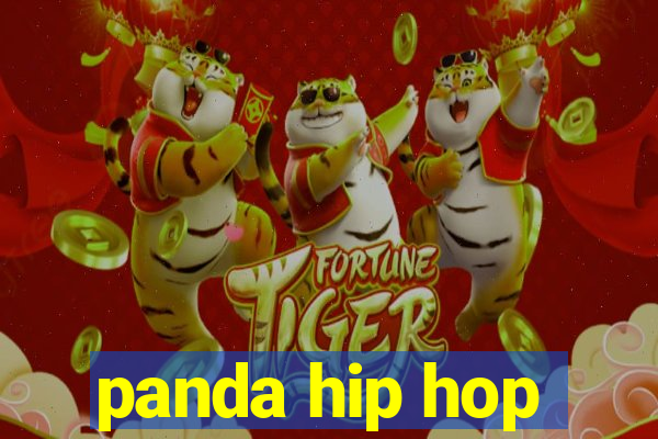 panda hip hop