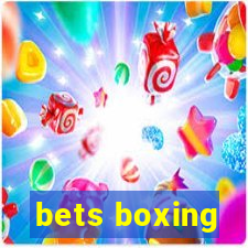 bets boxing