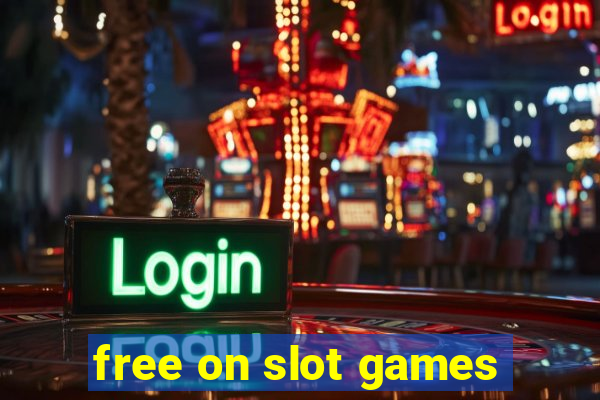 free on slot games