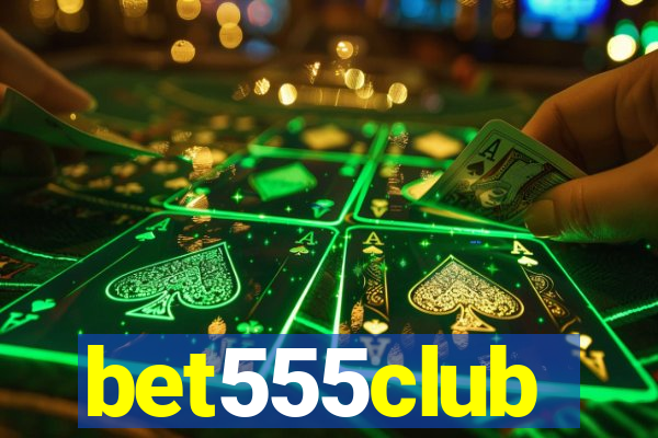 bet555club